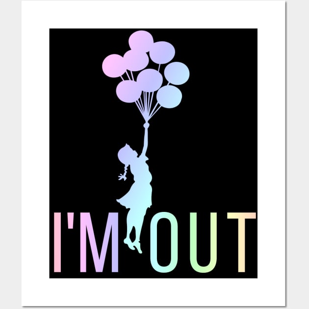 I'M OUT Wall Art by CalessStreetWear